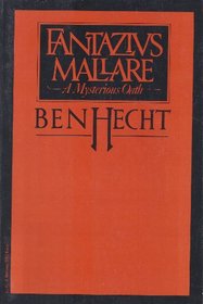 Fantazius Mallare: A mysterious oath