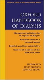 The Oxford Handbook of Dialysis (Oxford Medical Publications)