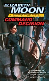 Command Decision (Vatta's War, Bk 4)