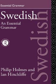 Swedish: An Essential Grammar (Routledge Grammars)