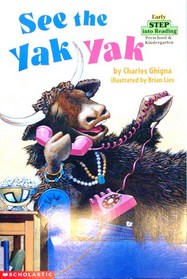 See The Yak Yak - Early Step into Reading