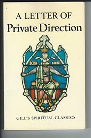 Letter of Private Direction (Spiritual Classics)