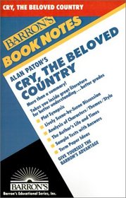 Cry, the Beloved Country (Barron's Book Notes)