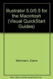 Illustrator 5.5 for Macintosh (Visual QuickStart Guide)
