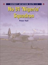 No. 91 'Nigeria' Squadron (Osprey Aviation Elite 3)
