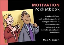 Motivation (Management Pocketbooks)