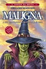 Maligna (Wicked) (Wicked Years, Bk 1) (Portuguese Edition)