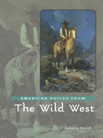 American Voices from the Wild West
