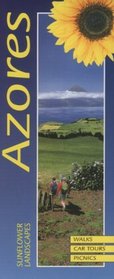 Azores Adventure Guide (Sunflower Guides Azores)