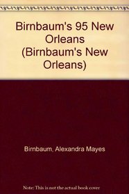 Birnbaum's 95 New Orleans (Birnbaum's New Orleans)
