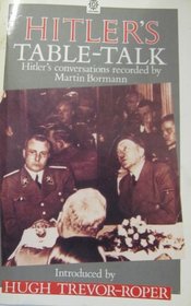Hitler's Table Talk, 1941-1944