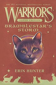 Bramblestar's Storm (Turtleback School & Library Binding Edition) (Warriors Super Edition)