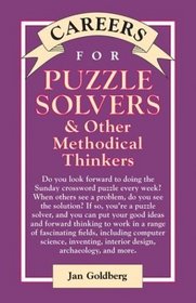 Careers for Puzzle Solvers  Other Methodical Thinkers