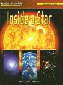 Inside A Star (Reading Essentials in Science)