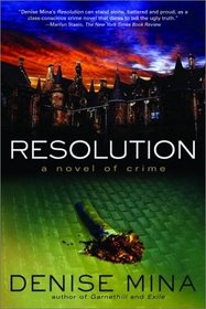 Resolution: A Novel of Crime