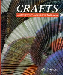 Crafts: Contemporary Design and Technique