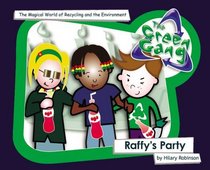 The Green Gang: Raffy's Party