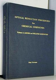 Optical Resolution Procedures for Chemical Compounds: Amines and  Related Compounds