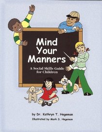 Mind Your Manners: A Program for Children Grades K-4