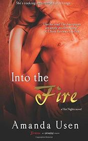 Into the Fire (Hot Night) (Volume 1)