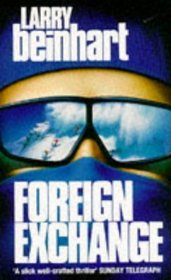 Foreign Exchange: A Novel of Suspense