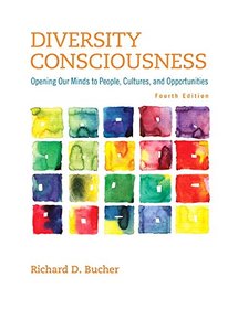 Diversity Consciousness: Opening Our Minds to People, Cultures, and Opportunities Plus NEW MyLab Student Success Update -- Access Card Package (4th Edition)