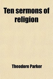 Ten sermons of religion