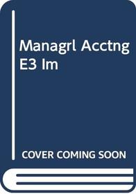 Managrl Acctng E3 Im
