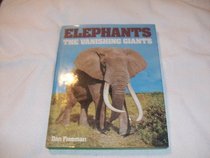 Elephants: The vanishing giants