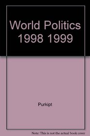 World Politics 1998 1999