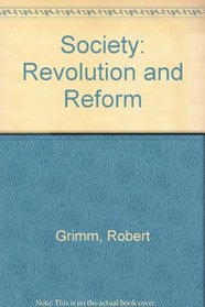 Society Revolution and Reform; Proceedings.