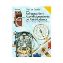 Guia De Estudio Para Refrigeracion Y Acondicionamiento De Aire Modernos (Spanish Study Guide)