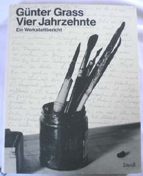 Vier Jahrzehnte: Ein Werkstattbericht (German Edition)