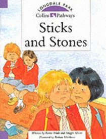 Sticks and Stones (Collins Pathways)
