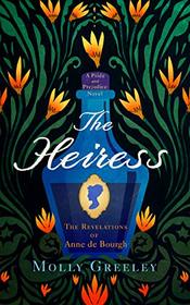 The Heiress: The Revelations of Anne de Bourgh