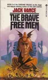 The Brave Free Men (Durdane, Bk 2)
