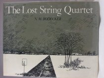 The Lost String Quartet
