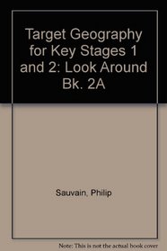 Target Geography: Key Stage 1 and 2: Look Around