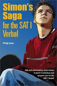Simon's Saga for the SAT I Verbal