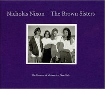 The Brown Sisters (Museum of Modern Art Books)