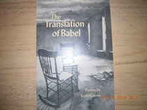 The Translation of Babel: Poems (Contemporary Poetry Series)