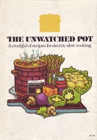 The Unwatched Pot
