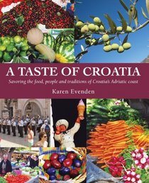 A Taste of Croatia