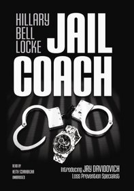 Jail Coach (Jay Davidovich, Bk 1) (Audio CD) (Unabridged)