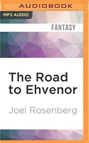 The Road to Ehvenor (Guardians of the Flame)