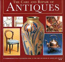 The Care and Repair of Antiques