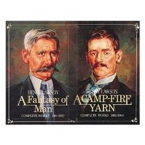 HENRY LAWSON COMPLETE WORKS Volume I 1885-1900 A Camp-Fire Yarn & Volume II 1901-1922 A Fantasy of Man