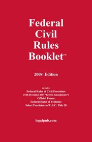 2008 Federal Civil Rules Booklet