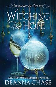 Witching for Hope (Premonition Pointe, Bk 2)