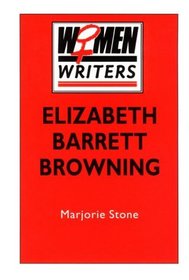 Elizabeth Barrett Browning (Women Writers)